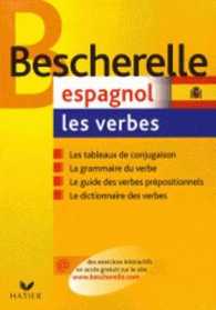 BESCHERELLE - ESPAGNOL : LES VERBES - LA REFERENCE SUR LA CONJUGAISON ESPAGNOLE (BESCHERELLE LAN)