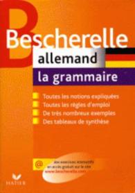 BESCHERELLE - ALLEMAND : LA GRAMMAIRE - OUVRAGE DE REFERENCE SUR LA GRAMMAIRE ALLEMANDE (BESCHERELLE LAN)