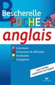 BESCHERELLE POCHE ANGLAIS - L'ESSENTIEL SUR LA LANGUE ANGLAISE (BESCHERELLE LAN)