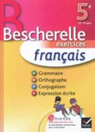 Les Cahiers Bescherelle : Francais 5e (12/13 ans)