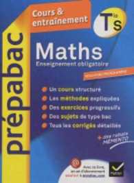 Prepabac Cours ET Entrainement : Maths Terminale S Enseignement Obligatoire
