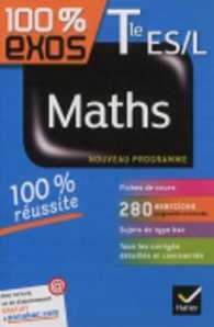 100% Exos : Maths Terminale Es/L