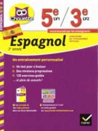 Collection Chouette : Espagnol 5e Lv1/3e Lv2