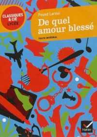 DE QUEL AMOUR BLESSE (CLASSIQUES & CI)