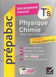Prepabac Entrainement intensif : Tle - Physique & Chimie - S (Specifique &