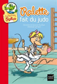 RALETTE FAIT DU JUDO (RATUS POCHE)
