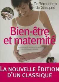 BIEN-ETRE ET MATERNITE