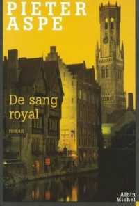 DE SANG ROYAL (LES ENQUETES DU)