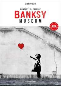 Banksy Museum : Complete Catalogue