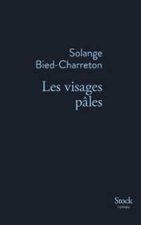 LES VISAGES PALES (LA BLEUE)