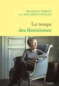 フランスのフェミニストの時代<br>LE TEMPS DES FEMINISMES (ESSAI)