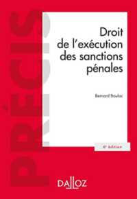 DROIT DE L'EXECUTION DES SANCTIONS PENALES. 6E ED. (PRECIS)