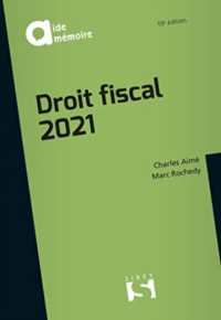DROIT FISCAL 2021. 19E ED. (AIDE MEMO SIREY)