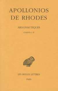 ARGONAUTIQUES. TOME I: CHANTS I-II (COLLECTION DES)