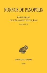 PARAPHRASE DE L'EVANGILE SELON JEAN. TOME I : CHANTS I A VI