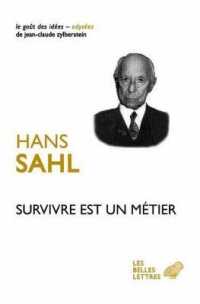 SURVIVRE EST UN METIER (LE GOUT DES IDE)