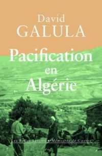 PACIFICATION EN ALGERIE (MEMOIRES DE GUE)