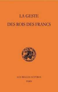 LA GESTE DES ROIS DES FRANCS - LIBER HISTORIAE FRANCORUM - EDITION BILINGUE (CLASSIQUES DE L)