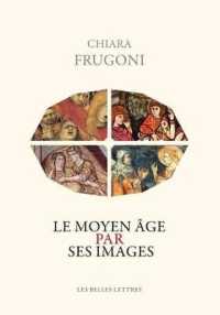 LE MOYEN AGE PAR SES IMAGES (HISTOIRE)