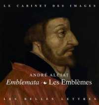 LES EMBLEMES / EMBLEMATA - FAC-SIMILE DE L'EDITION LYONNAISE MACE BONHOMME DE 1551 (LE CABINET DES)