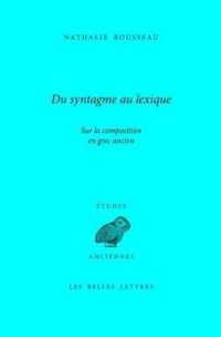 DU SYNTAGME AU LEXIQUE (ETUDES ANCIENNES)
