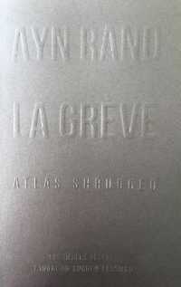 LA GREVE - ATLAS SHRUGGED [FORMAT POCHE]