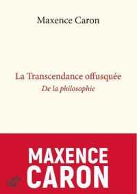 LA TRANSCENDANCE OFFUSQUEE