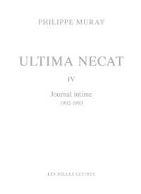ULTIMA NECAT IV - JOURNAL INTIME (1992-1993)