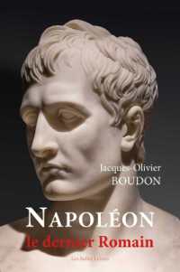 NAPOLEON, LE DERNIER ROMAIN