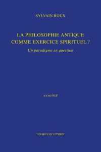 LA PHILOSOPHIE ANTIQUE COMME EXERCICE SPIRITUEL ?