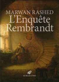L'ENQUETE REMBRANDT