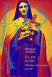 LA VIE ECRITE. THERESE DE LISIEUX (HISTOIRE DE PRO)