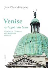 VENISE ET LE GOUT DU BEAU