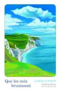 QUE LES NOIX BRUNISSENT (DE NATURA RERUM)