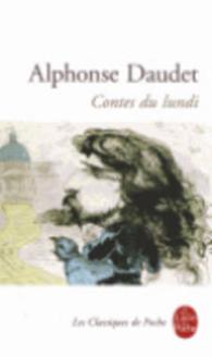 アルフォンス・ドーデ『月曜物語』（原書）<br>CONTES DU LUNDI (LDP CLASSIQUES)