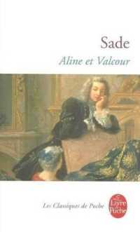 マルキ・ド・サド『食人国旅行記』（原書）<br>ALINE ET VALCOUR (CLASSIQUES)