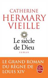 LE SIECLE DE DIEU (LITTERATURE)