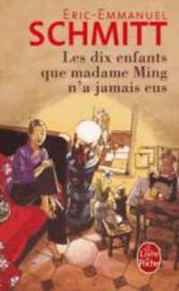 LES DIX ENFANTS QUE MADAME MING N'A JAMAIS EUS (LITTERATURE)