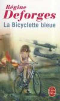 LA BICYCLETTE BLEUE (LA BICYCLETTE BLEUE, TOME 1) (LITTERATURE)