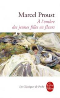 A L'OMBRE DES JEUNES FILLES EN FLEURS (CLASSIQUES)