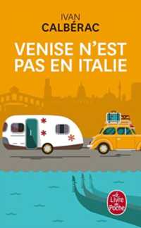 VENISE N'EST PAS EN ITALIE (LITTERATURE)