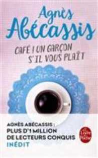 CAFE ! UN GARCON S'IL VOUS PLAIT (LE LIVRE DE POCHE)