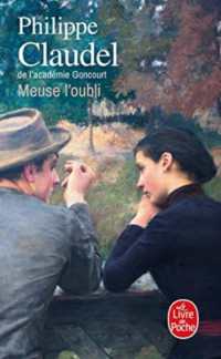 MEUSE L'OUBLI (LITTERATURE)
