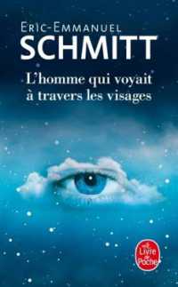 L'HOMME QUI VOYAIT A TRAVERS LES VISAGES (LITTERATURE)