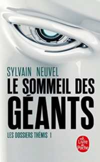 LE SOMMEIL DES GEANTS (LES DOSSIERS THEMIS, TOME 1) (IMAGINAIRE)