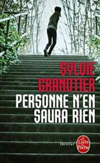PERSONNE N'EN SAURA RIEN (THRILLERS)