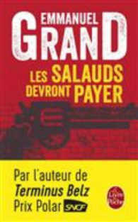 LES SALAUDS DEVRONT PAYER (POLICIERS)