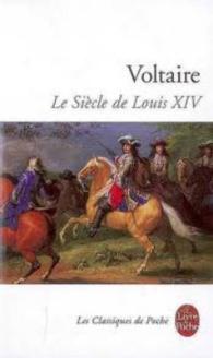ヴォルテール著／ルイ１４世の世紀<br>LE SIECLE DE LOUIS XIV (CLASSIQUES)