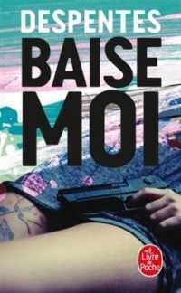 BAISE-MOI (LITTERATURE)