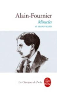 MIRACLES ET AUTRES TEXTES (CLASSIQUES)